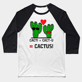 VALENTINE'S DAY - CACTUS LOVE - FEBRUARY - CARDS Baseball T-Shirt